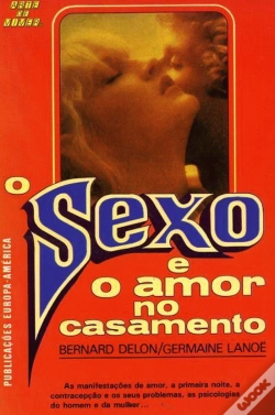Capa do artigo O Sexo e o Amor no Casamento