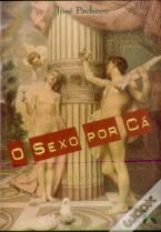 O Sexo Por Cá