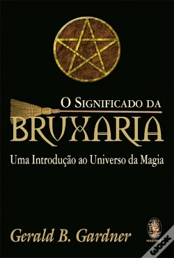 Capa do artigo O Significado da Bruxaria