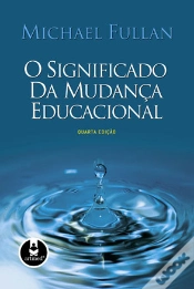 Capa do artigo O Significado da Mudança Educacional (4ª Edição)