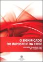 O Significado do Imposto e da Crise - Preview