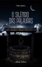 O Silêncio das Palavras - Preview