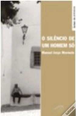 Capa do artigo O Silêncio de um Homem Só