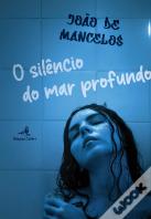 O Silêncio do Mar Profundo