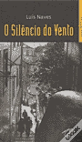 O Silêncio do Vento