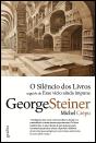 O Silêncio dos Livros seguido de Esse Vício Ainda Impune - Preview