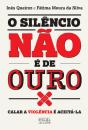 O Silêncio Não É De Ouro - Preview