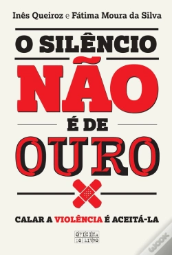 Capa do artigo O Silêncio Não É De Ouro