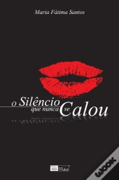 O Silêncio que Nunca se Calou