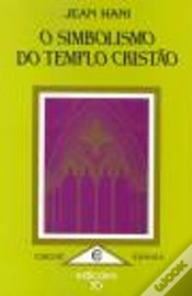 Capa do artigo O Simbolismo do Templo Cristão