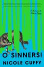 O Sinners! - Preview