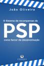O Sistema de Recompensas da PSP como factor de (des)motivação - Preview
