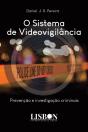 O Sistema de Videovigilância - Preview