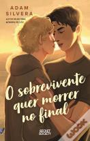 O Sobrevivente Quer Morrer no Final