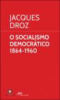 O Socialismo Democrático 1864-1960 - Preview