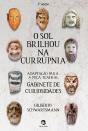 O Sol Brilhou Na Currúpnia - Preview