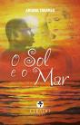 O Sol e o Mar - Preview