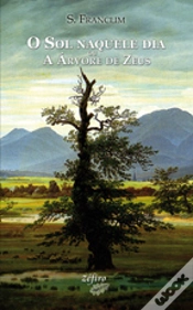 Capa do artigo O Sol Naquele Dia ou a Árvore de Zeus