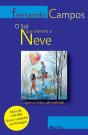 O Sol que Derrete a Neve - Preview