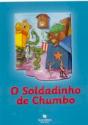 O Soldadinho de Chumbo - Preview