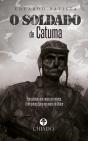O Soldado de Cotuma - Preview