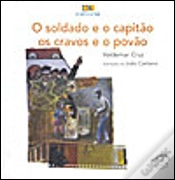 Capa do artigo O Soldado e o Capitão os Cravos e o Povão