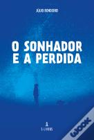 O Sonhador e a Perdida