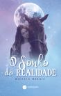 O Sonho da Realidade - Preview