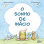 O Sonho De Inácio - Preview