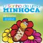 O Sonho de uma Minhoca - Preview