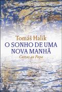 O Sonho de uma Nova Manhã