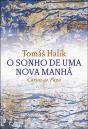 O Sonho de uma Nova Manhã - Preview