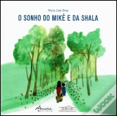 O Sonho do Mikê e da Shala