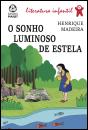 O Sonho Luminoso de Estela - Preview