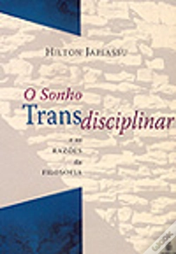 Capa do artigo O Sonho Transdisciplinar e as Razões da Filosofia