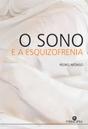 O Sono e a Esquizofrenia - Preview