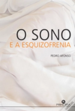 Capa do artigo O Sono e a Esquizofrenia