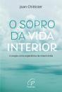 O Sopro da Vida Interior - Preview