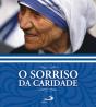 O Sorriso da Caridade - Preview