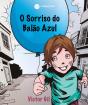 O Sorriso do Balão Azul - Preview