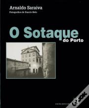 O Sotaque do Porto