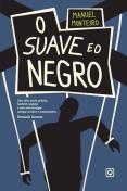 O Suave e o Negro