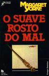 O Suave Rosto do Mal