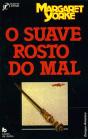 O Suave Rosto do Mal - Preview