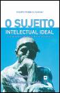 O Sujeito Intelectual Ideal - Preview