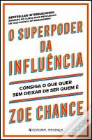 O Superpoder da Influência