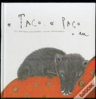O Taco, o Paco e eu