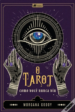 Capa do artigo O Tarot Como Você Nunca Viu