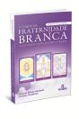 O Tarot da Fraternidade Branca - Preview