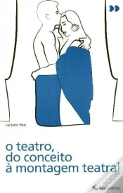 Capa do artigo O Teatro, do Conceito à Montagem Teatral